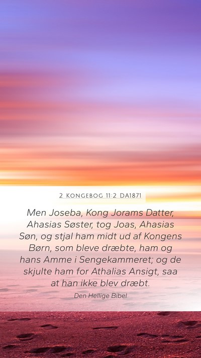 2 Kongebog 11:2 DA1871 Bible Verse Image