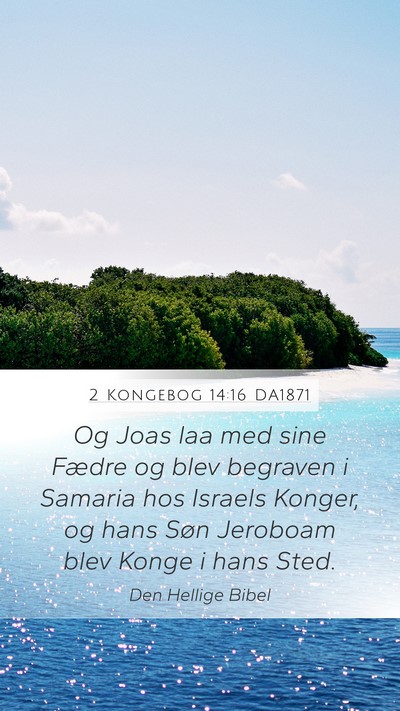 2 Kongebog 14:16 DA1871 Bible Verse Image