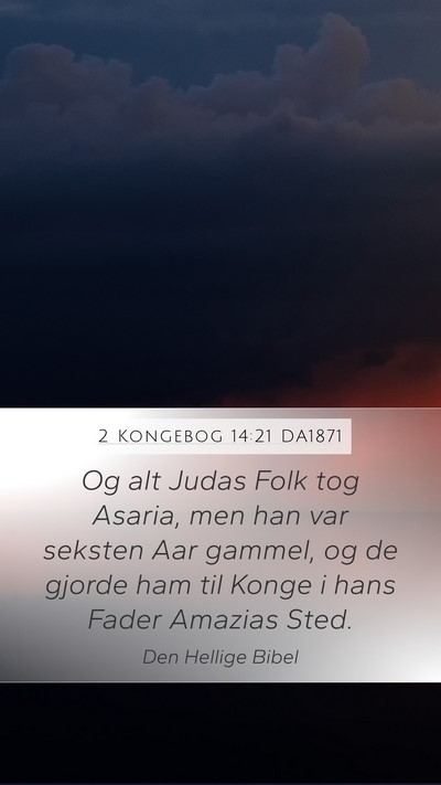 2 Kongebog 14:21 DA1871 Bible Verse Image