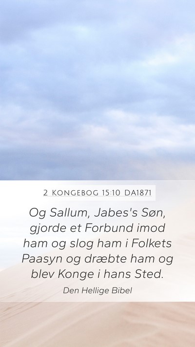 2 Kongebog 15:10 DA1871 Bible Verse Image