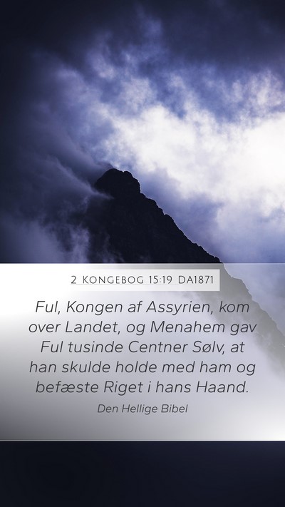 2 Kongebog 15:19 DA1871 Bible Verse Image