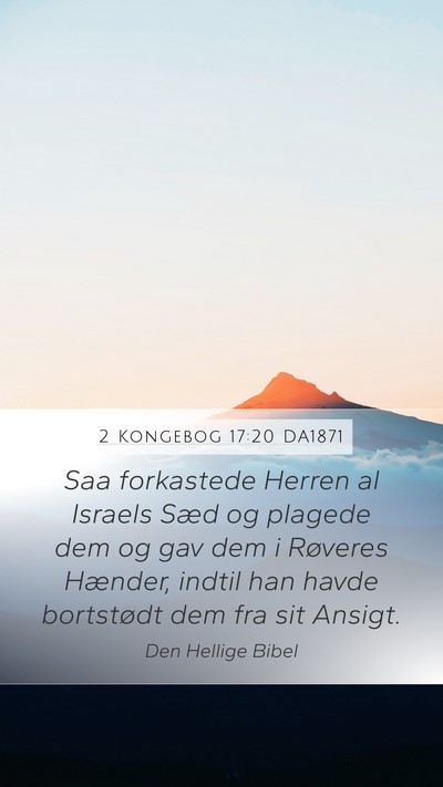 2 Kongebog 17:20 DA1871 Bible Verse Image