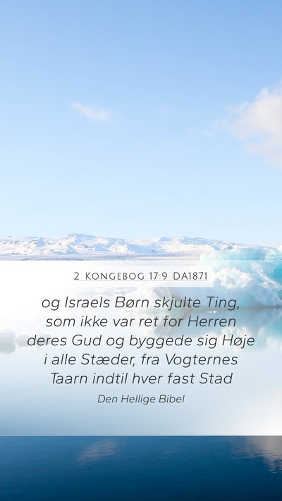 2 Kongebog 17:9 DA1871 Bible Verse Image