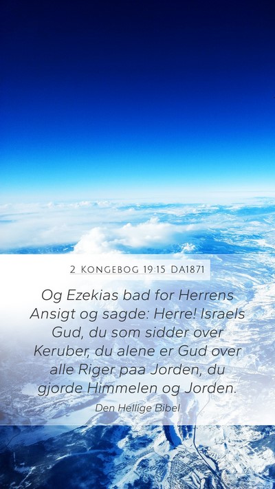 2 Kongebog 19:15 DA1871 Bible Verse Image