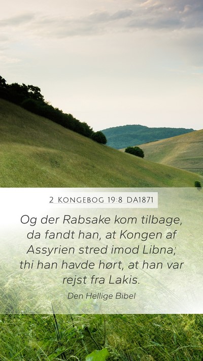 2 Kongebog 19:8 DA1871 Bible Verse Image
