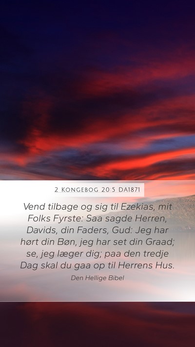 2 Kongebog 20:5 DA1871 Bible Verse Image
