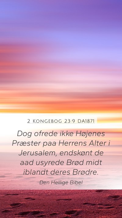 2 Kongebog 23:9 DA1871 Bible Verse Image