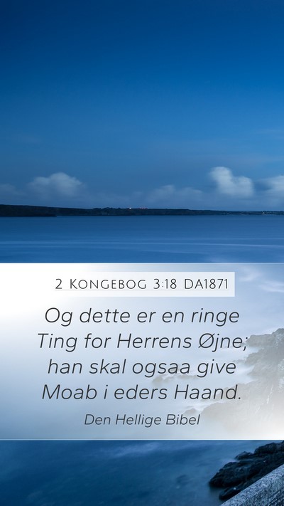 2 Kongebog 3:18 DA1871 Bible Verse Image
