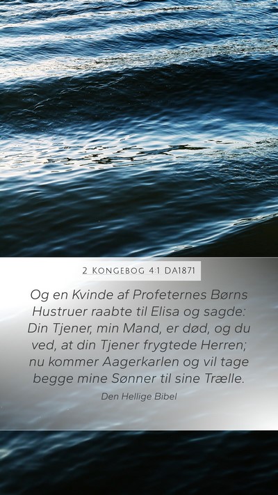 2 Kongebog 4:1 DA1871 Bible Verse Image