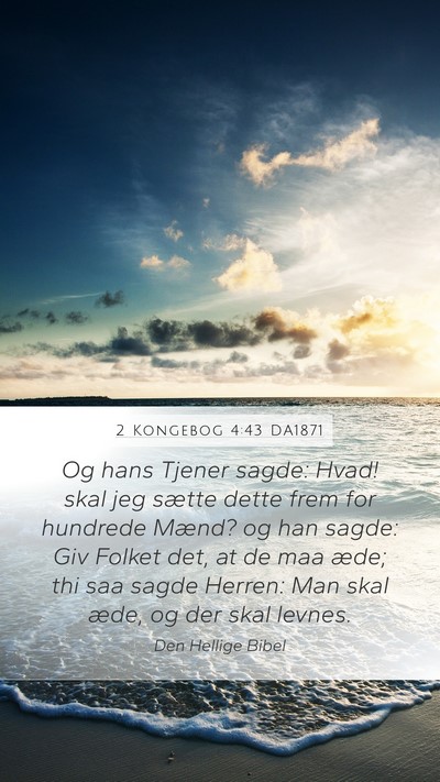 2 Kongebog 4:43 DA1871 Bible Verse Image