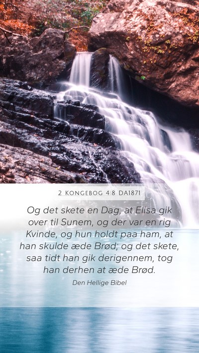 2 Kongebog 4:8 DA1871 Bible Verse Image