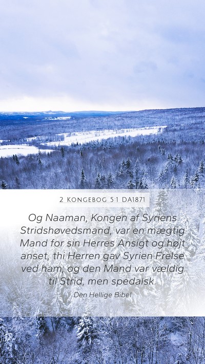 2 Kongebog 5:1 DA1871 Bible Verse Image