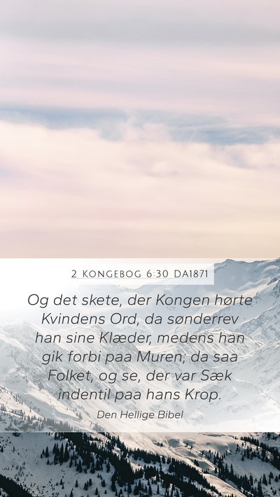 2 Kongebog 6:30 DA1871 Bible Verse Image