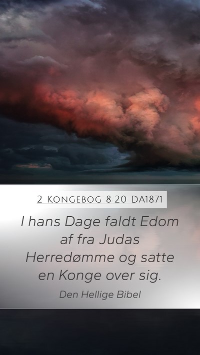 2 Kongebog 8:20 DA1871 Bible Verse Image