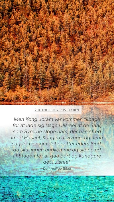 2 Kongebog 9:15 DA1871 Bible Verse Image