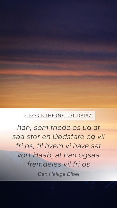 2 Korintherne 1:10 DA1871 Bible Verse Image