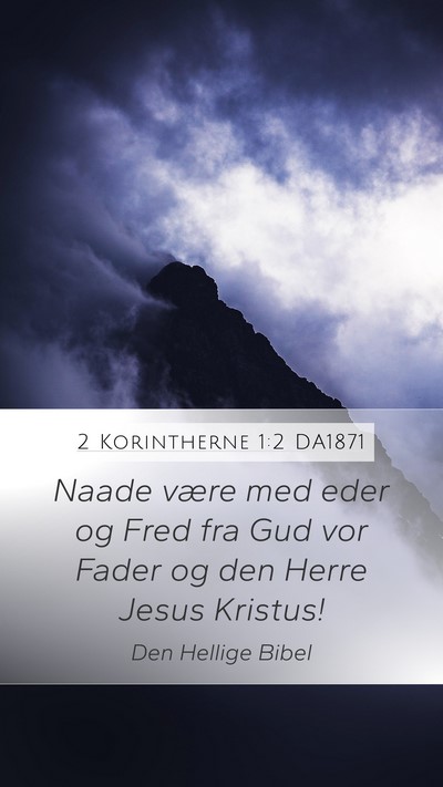 2 Korintherne 1:2 DA1871 Bible Verse Image