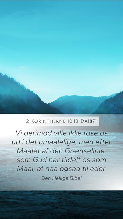 2 Korintherne 10:13 DA1871 Bible Verse Image
