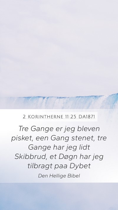 2 Korintherne 11:25 DA1871 Bible Verse Image