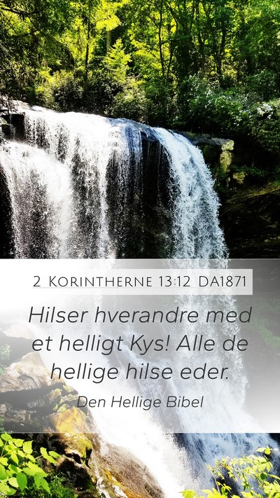 2 Korintherne 13:12 DA1871 Bible Verse Image