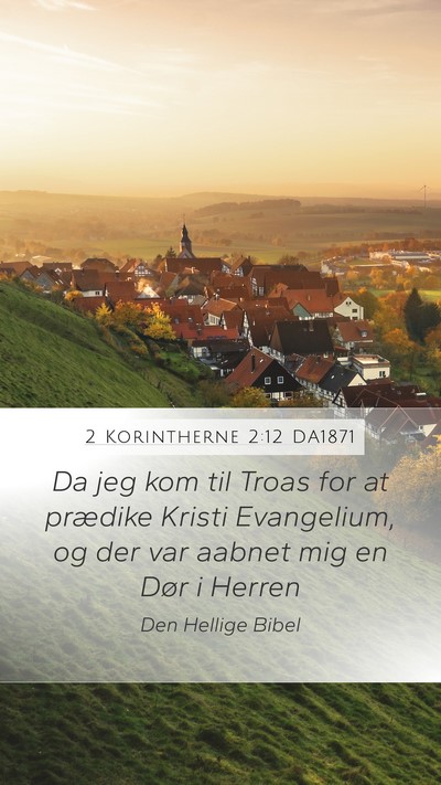 2 Korintherne 2:12 DA1871 Bible Verse Image