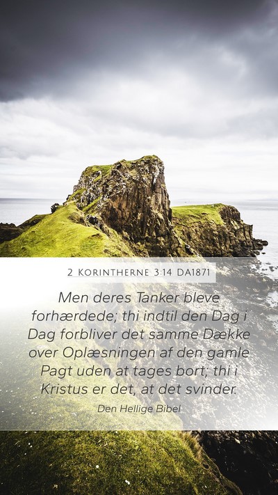 2 Korintherne 3:14 DA1871 Bible Verse Image