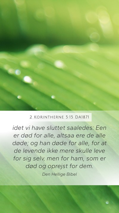 2 Korintherne 5:15 DA1871 Bible Verse Image