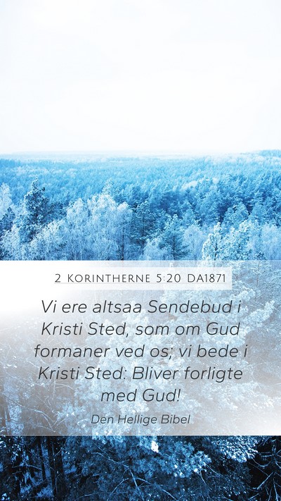 2 Korintherne 5:20 DA1871 Bible Verse Image