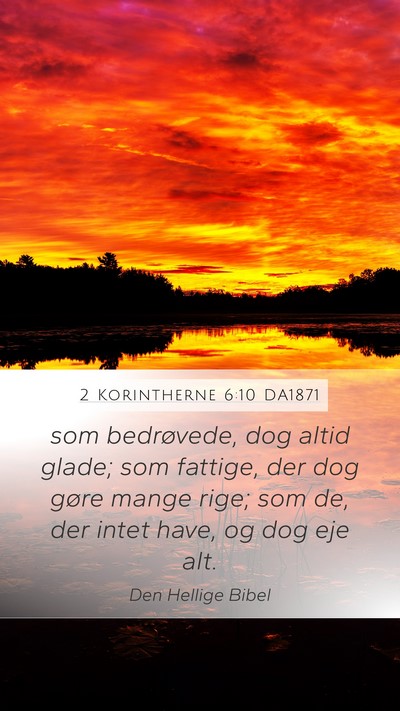 2 Korintherne 6:10 DA1871 Bible Verse Image