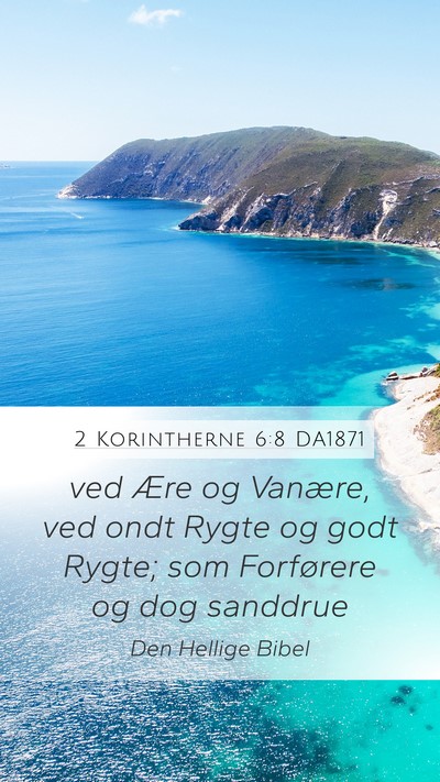 2 Korintherne 6:8 DA1871 Bible Verse Image