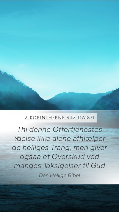 2 Korintherne 9:12 DA1871 Bible Verse Image