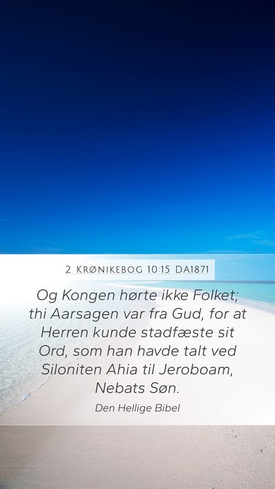 2 Krønikebog 10:15 DA1871 Bible Verse Image