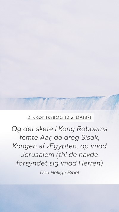 2 Krønikebog 12:2 DA1871 Bible Verse Image