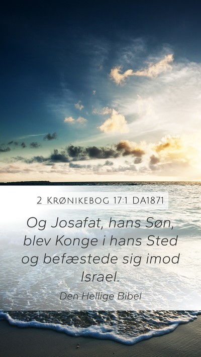 2 Krønikebog 17:1 DA1871 Bible Verse Image
