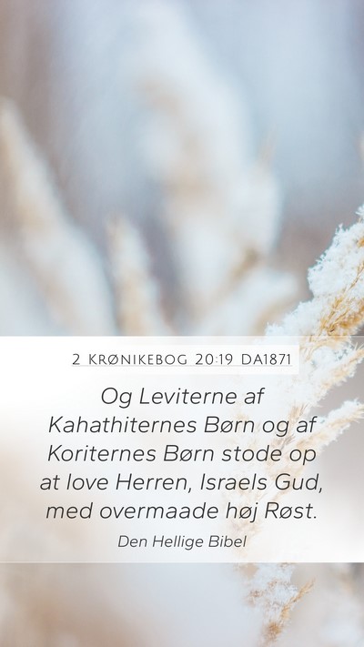 2 Krønikebog 20:19 DA1871 Bible Verse Image