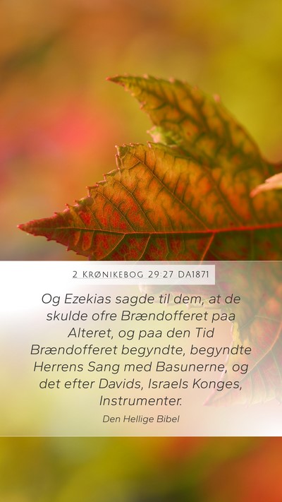 2 Krønikebog 29:27 DA1871 Bible Verse Image