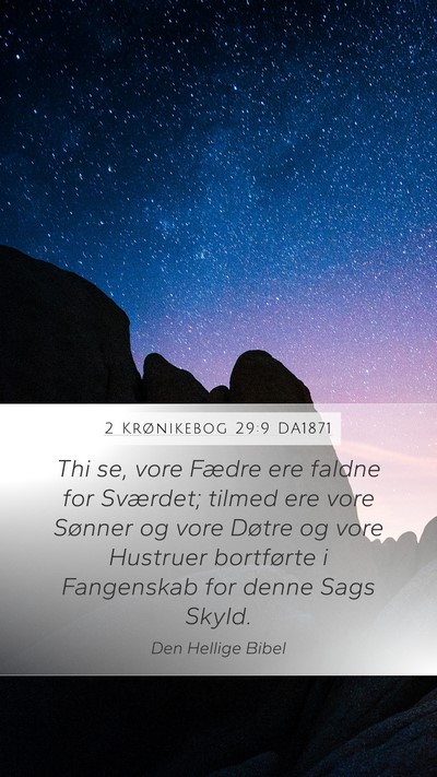 2 Krønikebog 29:9 DA1871 Bible Verse Image