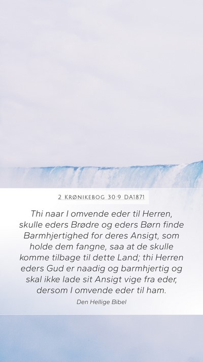 2 Krønikebog 30:9 DA1871 Bible Verse Image