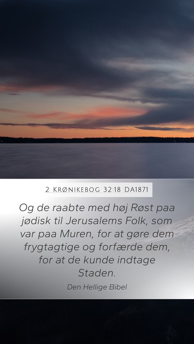 2 Krønikebog 32:18 DA1871 Bible Verse Image