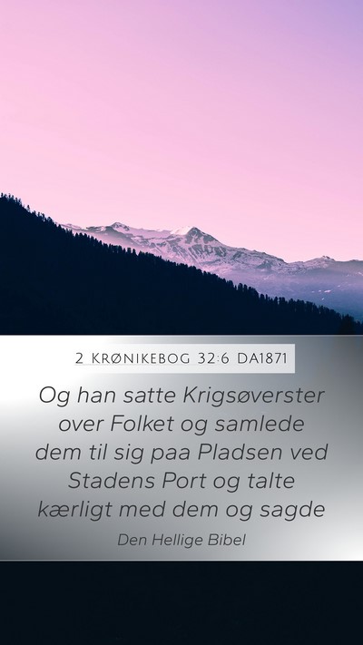 2 Krønikebog 32:6 DA1871 Bible Verse Image