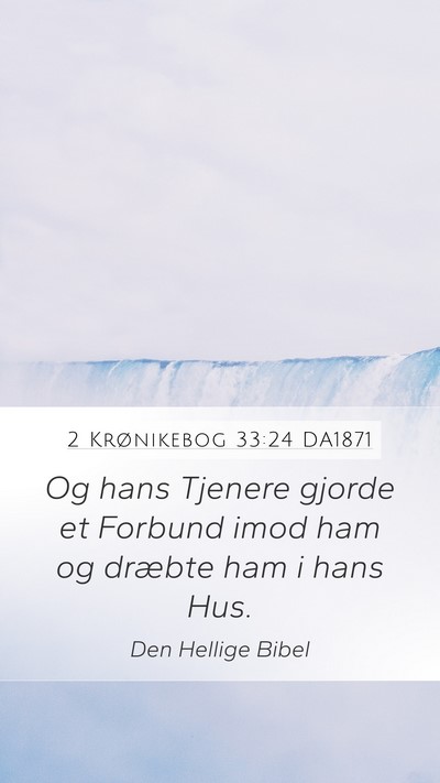 2 Krønikebog 33:24 DA1871 Bible Verse Image