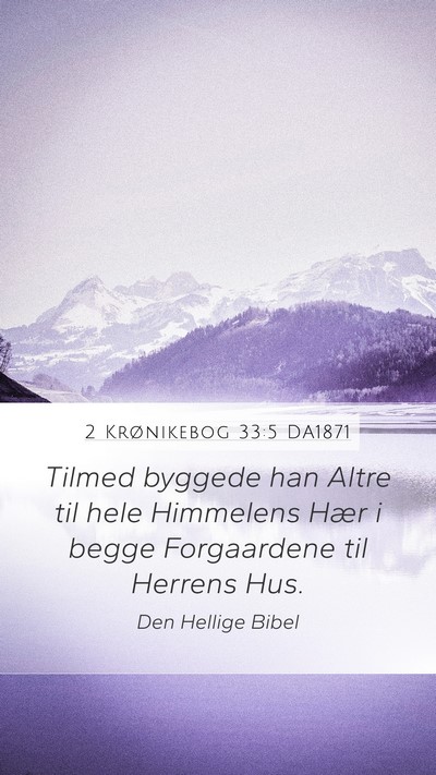 2 Krønikebog 33:5 DA1871 Bible Verse Image
