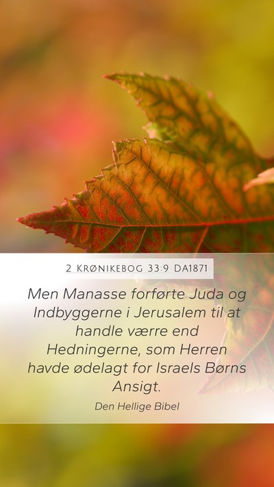 2 Krønikebog 33:9 DA1871 Bible Verse Image