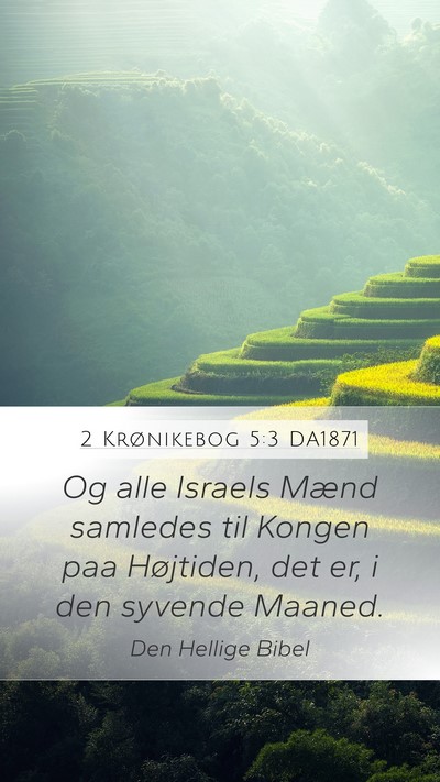 2 Krønikebog 5:3 DA1871 Bible Verse Image