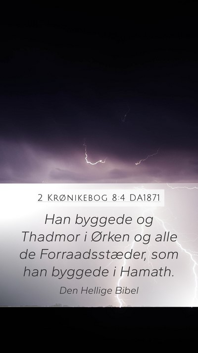 2 Krønikebog 8:4 DA1871 Bible Verse Image