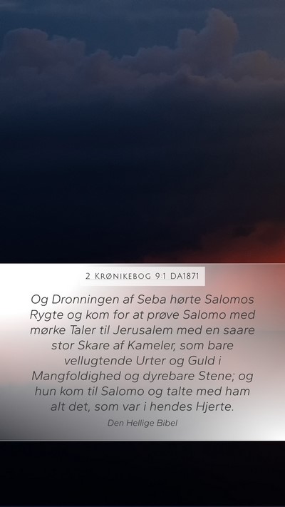 2 Krønikebog 9:1 DA1871 Bible Verse Image