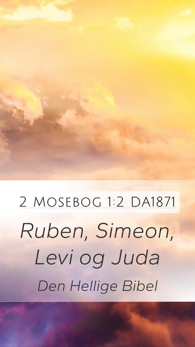 2 Mosebog 1:2 DA1871 Bible Verse Image