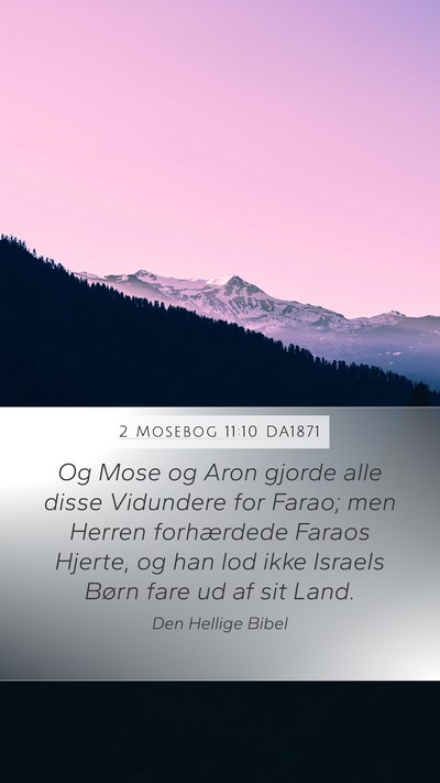 2 Mosebog 11:10 DA1871 Bible Verse Image