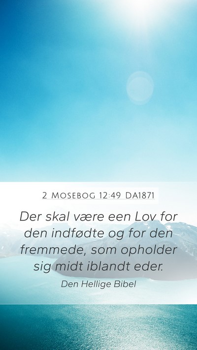 2 Mosebog 12:49 DA1871 Bible Verse Image