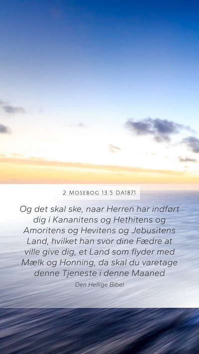 2 Mosebog 13:5 DA1871 Bible Verse Image